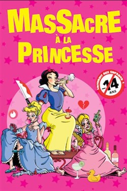 Affiche de Massacre à la princesse