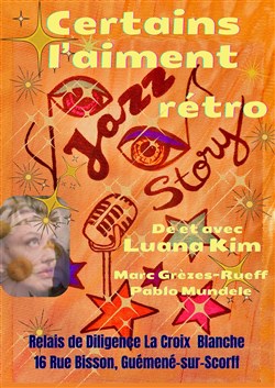 Affiche de Certains l'aiment rétro ! Jazz Story