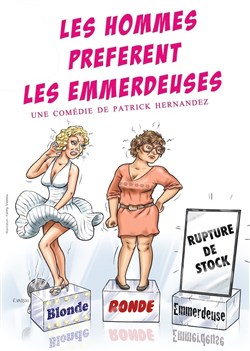 Affiche de Les hommes préfèrent les emmerdeuses