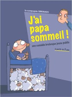 Affiche de J´ai papa sommeil