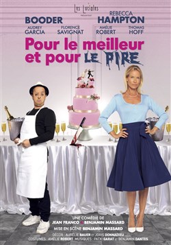 Affiche de Pour le meilleur et pour le pire