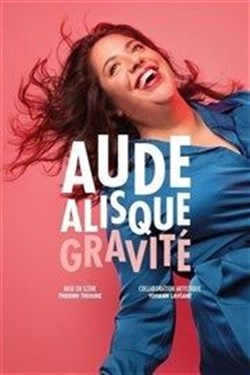Affiche de Aude Alisque dans Gravité
