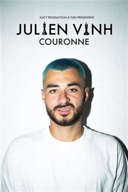 Affiche de Julien Vinh dans Couronne