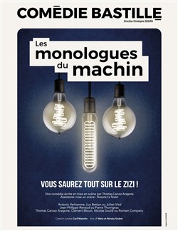 Affiche de Les monologues du machin
