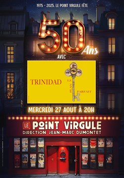 Affiche de Trinidad dans Le plan parfait