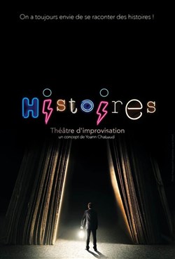 Affiche de Histoires la pièce improvisée