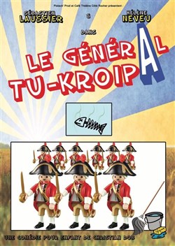 Affiche de Le général Tu-Kroipa