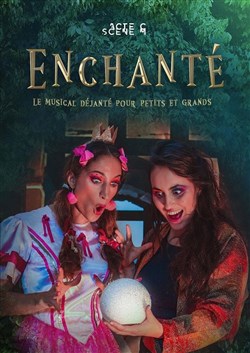 Affiche de Enchanté, le musical déjanté !