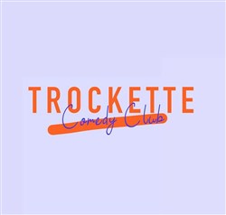 Affiche de Trockette Comedy Club