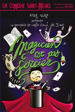 Affiche de Magicien, c'est pas sorcier