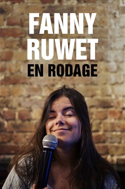 Affiche de Fanny Ruwet | En rodage