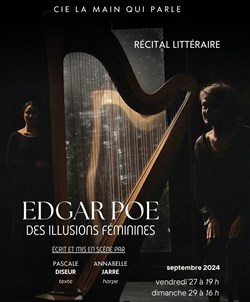 Affiche de Edgar Poe, des illusions féminines