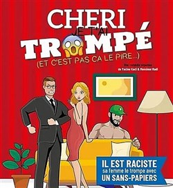 Affiche de Chéri je t'ai trompé (et c'est pas ça le pire)
