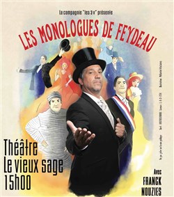 Affiche de Les Monologues de Feydeau : Un presque seul en scène