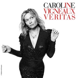 Affiche de Caroline Vigneaux dans In Vigneaux Veritas