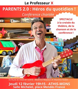 Affiche de Parents 2.0 : Héros du quotidien !
