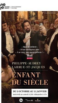 Affiche de Philippe-Audrey Larrue-St-Jacques dans Enfant du siècle