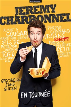 Affiche de Jérémy Charbonnel dans Spectacle sans gluten