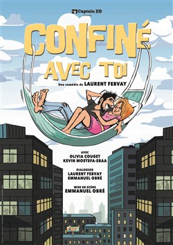 Affiche de Confiné avec toi