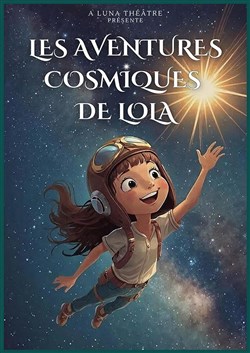 Affiche de Les aventures cosmiques de Lola