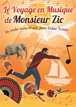 Affiche de Le voyage en musique de M. Zic