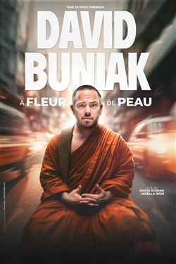 Affiche de David Buniak dans À fleur de peau