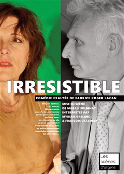 Affiche de Irrésistible