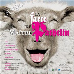 Affiche de La Farce de maître Pathelin