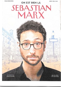 Affiche de Sébastian Marx dans On est bien là