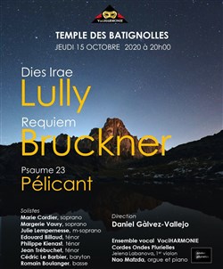 Affiche de Dies Irae de Lully / Requiem de Bruckner