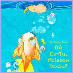 Affiche de Où es-tu, Poisson Dodu ?