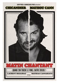 Affiche de Chicandier et Mathou dans Matin chantant