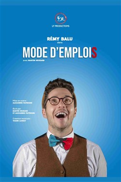 Affiche de Rémy Balu dans Mode d'emplois