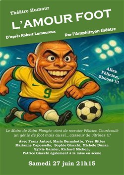 Affiche de L'amour foot