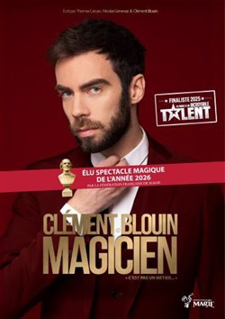 Affiche de Clément Blouin dans Magicien