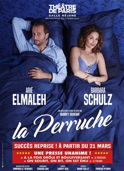 Affiche de La Perruche | avec Barbara Schulz, Arié Elmaleh