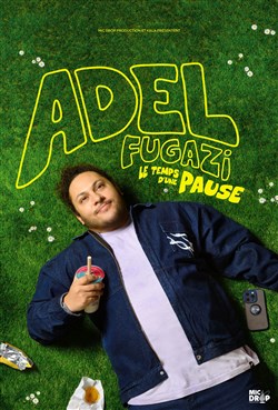 Affiche de Adel Fugazi dans Le temps d'une pause