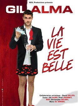 Affiche de Gil Alma dans La vie est belle
