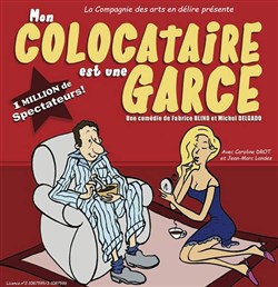 Affiche de Mon colocataire est une garce