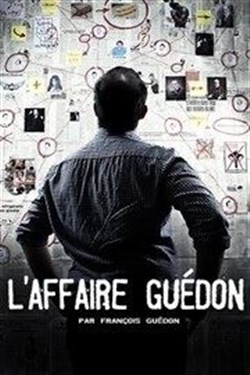 Affiche de François Guédon dans L'affaire Guédon