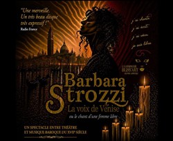 Affiche de Barbara Strozzi : La voix de Venise ou le chant d'une femme libre