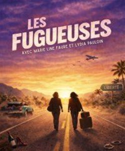 Affiche de Les Fugueuses