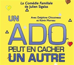 Affiche de Un ado peut en cacher un autre