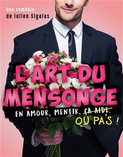 Affiche de L'art du mensonge