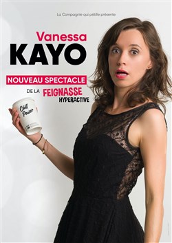 Affiche de Vanessa Kayo dans Nouveau spectacle de la feignasse hyperactive