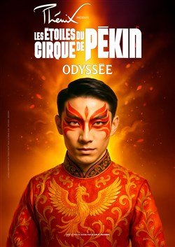 Affiche de Les Étoiles du cirque de Pékin dans Odyssée