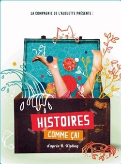 Affiche de Histoires comme ça !