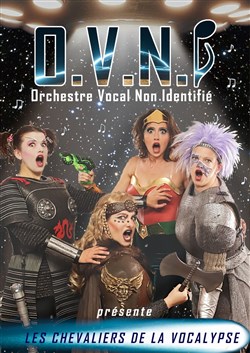 Affiche de O.V.N.I – Orchestre Vocal Non Identifié