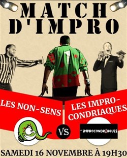 Affiche de Match d'impro : Les Non Sens rencontrent les Malades de l'imaginaire
