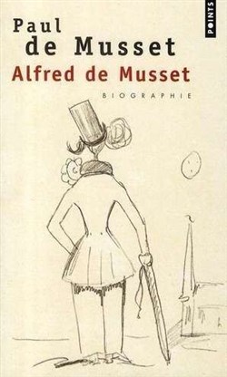 Affiche de Biographie d'Alfred de Musset par son frère Paul de Musset